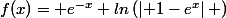 f(x)= e^{-x} ln\left(\left| 1-e^x\right| \right)