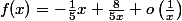 f(x)=-\frac{1}{5}x+\frac{8}{5x}+o\left(\frac{1}{x}\right)