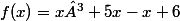 f(x)=x³+5x-x+6