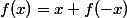 f(x)=x+f(-x)