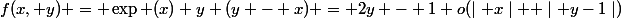 f(x, y) = \exp (x) y (y - x) = 2y - 1+o(\mid x\mid +\mid y-1\mid)