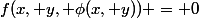 f(x, y, \phi(x, y)) = 0