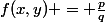 f(x,y) = \frac{p}{q}