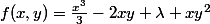 f(x,y)=\frac{x^3}{3}-2xy+\lambda xy^2