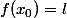 f(x_0)=l