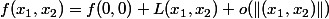 f(x_1,x_2)=f(0,0)+L(x_1,x_2)+o(\Vert(x_1,x_2)\Vert)