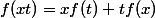 f(xt)=xf(t)+tf(x)
