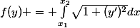 f(y) = \int_{x_1}^{x_2}\sqrt{1+(y')^2}dx