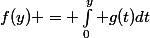 f(y) = \int_0^y g(t)dt