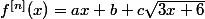 f^{[n]}(x)=ax+b+c\sqrt{3x+6}
