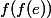 f(f(e))