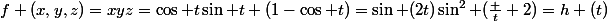 f (x,y,z)=xyz=\cos t\sin t (1-\cos t)=\sin (2t)\sin^2 ({\frac t 2})=h (t)