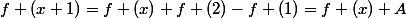 f (x+1)=f (x)+f (2)-f (1)=f (x)+A