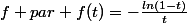 f par f(t)=-\frac{ln(1-t)}{t}