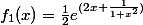 f_1(x)=\frac{1}{2}e^{(2x+\frac{1}{1+x^2})}