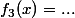 f_3(x)=...