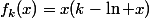 f_k(x)=x(k-\ln x)