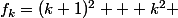f_k=(k+1)^2 + k^2 