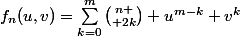 f_n(u,v)=\sum_{k=0}^{m}{n \choose 2k} u^{m-k} v^{k}