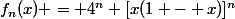 f_n(x) = 4^n [x(1 - x)]^n