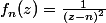 f_n(z)=\frac{1}{(z-n)^2}