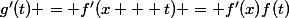 g'(t) = f'(x + t) = f'(x)f(t)