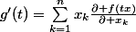 g'(t)=\sum_{k=1}^{n}{x_k\frac{\partial f(tx)}{\partial x_k}}