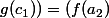 (f(a_1);g(c_1))=(f(a_2);g(c_2))