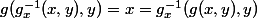 g(g^{-1}_x(x,y),y)=x=g^{-1}_x(g(x,y),y)