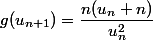 g(u_{n+1})=\dfrac{n(u_n+n)}{u_n^2}