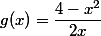 g(x)=\dfrac{4-x^2}{2x}