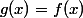 g(x)=f(x)