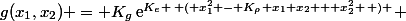 g(x_1,x_2) = K_g\:\mathrm{e}^{K_e \left ( x_1^2 - K_\rho x_1 x_2 + x_2^2 \right ) } 