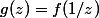 g(z)=f(1/z)