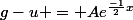 g-u = Ae^\frac{-1}{2}^x
