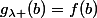 g_{\lambda }(b)=f(b)