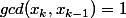 gcd(x_{k},x_{k-1})=1