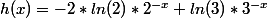h(x)=-2*ln(2)*2^{-x}+ln(3)*3^{-x}