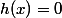 h(x)=0