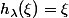 h_{\lambda}(\xi)=\xi