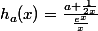 h_a(x)=\frac{a+\frac{1}{2x}}{\frac{e^x}{x}}