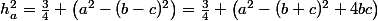 h_a^2=\frac34 \bigl(a^2-(b-c)^2\bigr)=\frac34 \bigl(a^2-(b+c)^2+4bc\bigr)