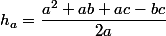 h_a=\dfrac{a^2+ab+ac-bc}{2a}