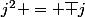 j^{2} = \bar j