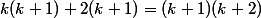 k(k+1)+2(k+1)=(k+1)(k+2)