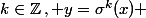 k\in\mathbb{Z}\,, y=\sigma^k(x) 