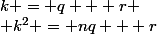 k = q + r \\ k^2 = nq + r