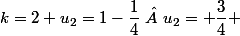 k=2 u_2=1-\dfrac{1}{4}\  u_2= \dfrac{3}{4} 