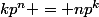 kp^n = np^k