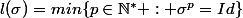 l(\sigma)=min\{p\in\mathbb{N}^* : \sigma^p=Id\}
